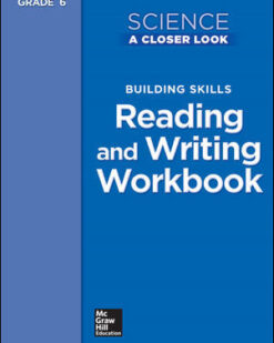 [Sách] Tennessee Science: A Closer Look Grade 6 - Reading and Writing in Science Workbook – Sách giấy gáy xoắn