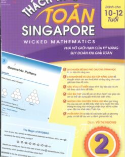 [Sách] Thách thức Toán Sinpapore 2 ( dành cho học sinh 10-12 tuổi) song ngữ Việt Anh - Sách giấy gáy xoắn