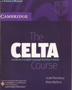 [Sách] The CELTA Course Trainer's Manual (Certificate in English Language Teaching to Adults) - Sách giấy gáy xoắn
