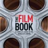 [Sách] The Film Book A Complete Guide To The World of Cinema by Ronald Bergan – Sách giấy gáy xoắn