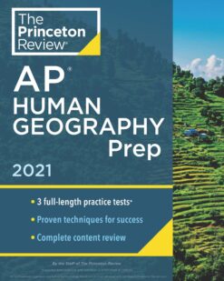 [Sách] The Princeton Review - AP Human Geography Prep 2021 Edition 3 Full-length Practice Tests – Sách giấy gáy xoắn