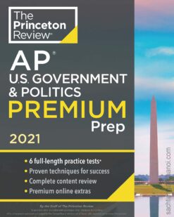 [Sách] The Princeton Review – AP US Government & Politics Prep 2021 Edition 6 Full-length Practice Tests – Sách giấy gáy xoắn