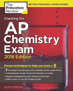 [Sách] The Princeton Review – Cracking the AP Chemistry Exam 2018 Edition 2 Full-length Practice Tests – Sách giấy gáy xoắn