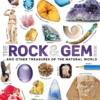 [Sách] The Rock Gem Book ...And Other Treasures of the Natural World by DK Smithsonian, Dan Green – Sách giấy gáy xoắn