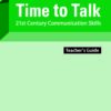 [Sách] Time to Talk – 21st Century Communication Skills - Foundation Pre-A1 Teacher's Guide – Sách giấy gáy xoắn