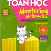 [Sách] Tinh Thông Toán Học - Mastering Mathematics - Dành Cho Trẻ 8 - 9 Tuổi - Quyển A (Song ngữ Anh - Việt)