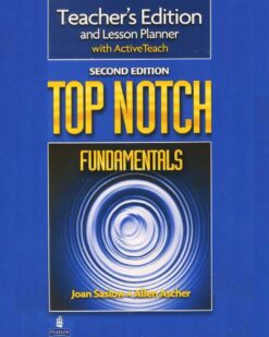 [Sách] Top Notch Fundamental Teacher's Edition and Lesson Planner with ActiveTeach 2nd Edition – Sách giấy gáy xoắn