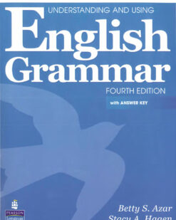 [Sách] Understanding and Using English Grammar (Fourth edition) Student Book with Audio CDs and Answer Key INTERNATIONAL EDITION Not for Sale in...