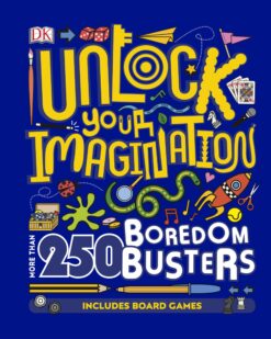 [Sách] Unlock Your Imagination: 250 Boredom Busters Fun Ideas for Games, Crafts, and Challenges - Sách giấy gáy xoắn