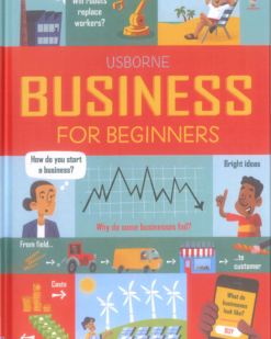 [Sách] Usborne Business for Beginners by Lara Bryan, Rose Hall and Kellan Stover – Sách giấy gáy xoắn