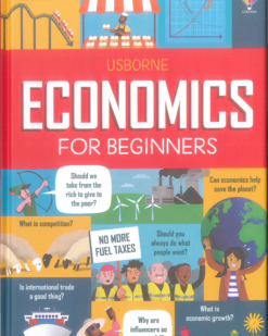 [Sách] Usborne Economics for Beginners by Andy Prentice, Lara Bryan, Federico Mariani – Sách giấy gáy xoắn