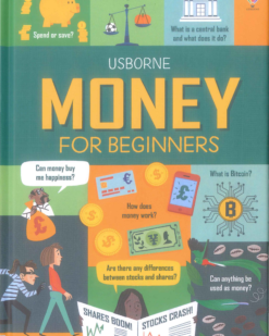 [Sách] Usborne Money for Beginners by Eddie Reynolds, Matthew Oldham and Lara Bryan – Sách giấy gáy xoắn