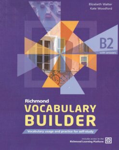 [Sách] Vocabulary Builder B2 with answers: Vocabulary usage and practice for self-study – Sách giấy gáy xoắn