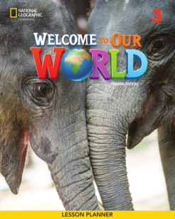 [Sách] Welcome to Our World 3 LESSON PLANNER (Second Edition 2022 AME English) (Sách giáo viên) - Sách giấy gáy xoắn