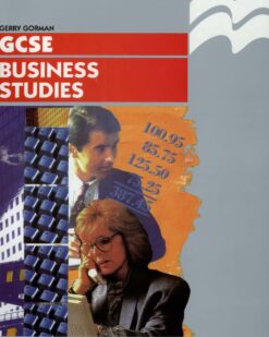 [Sách] Work Out Business Studies GCSE (Macmillan Work Out Series) By Gerry Gorman – Sách giấy gáy xoắn