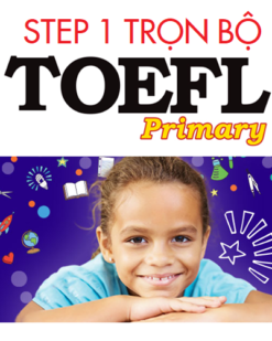 [T][COMBO] Trọn bộ 5 cuốn STEP 1 Toefl Primary ôn thi vòng 1 & Đáp án - Sách giấy gáy xoắn