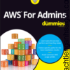 AWS For Admins For Dummies