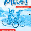 [Sách] Move! Teacher’s Book – Preparation for the A1 Movers Cambridge English Qualifications (Eli Publishing) – Sách giấy gáy xoắn