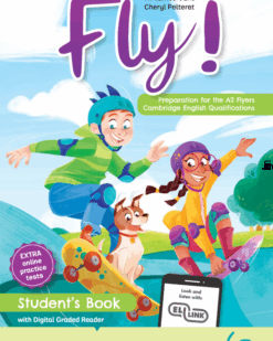 [Sách] Fly! Student’s Book – Preparation for the A2 Flyers Cambridge English Qualifications (Eli Publishing) – Sách giấy gáy xoắn