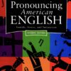 [Sách] Pronouncing American English: Sounds, Stress, and Intonation (Second Edition) - Sách giấy gáy xoắn