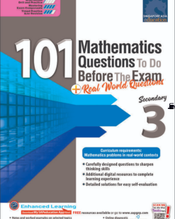 [Sách] 101 Mathematics Questions To Do Before the Exam for Secondary 3 - Sách giấy gáy xoắn