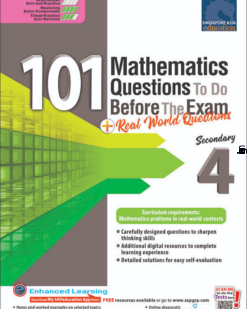 [Sách] 101 Mathematics Questions To Do Before the Exam for Secondary 4 - Sách giấy gáy xoắn