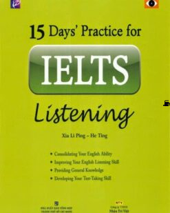 [Sách] 15 Day’s Practice for IELTS Listening – Sách giấy gáy xoắn