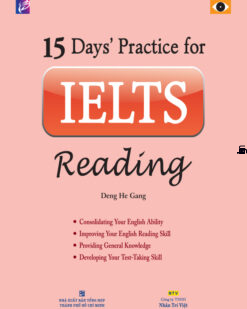 [Sách] 15 Day’s Practice for IELTS Reading – Sách giấy gáy xoắn