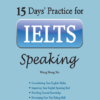 [Sách] 15 Day’s Practice for IELTS Speaking – Sách giấy gáy xoắn