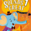[Sách] Sounds Great level 1 (2nd Edition) Workbook - Sách giấy gáy xoắn
